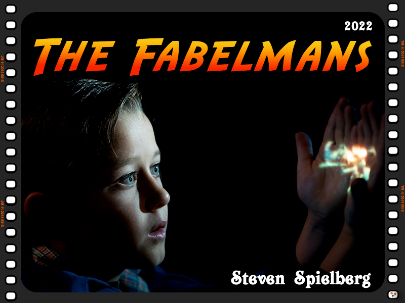 2023-04-13 The Fabelmans